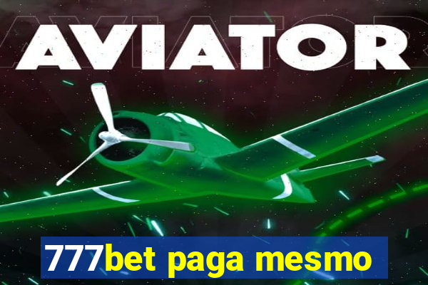 777bet paga mesmo